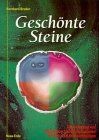 Geschönte steine von bruder - steine,