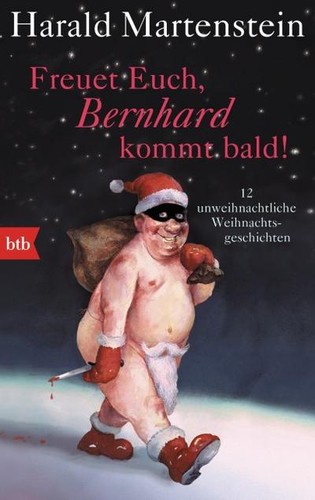 Freuet euch bernhard kommt - freuet,