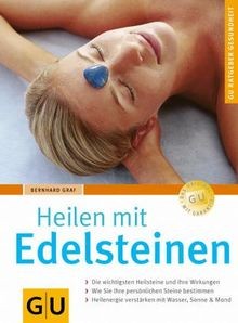 Edelsteinen heilen mit die - edelsteinen,, mit: